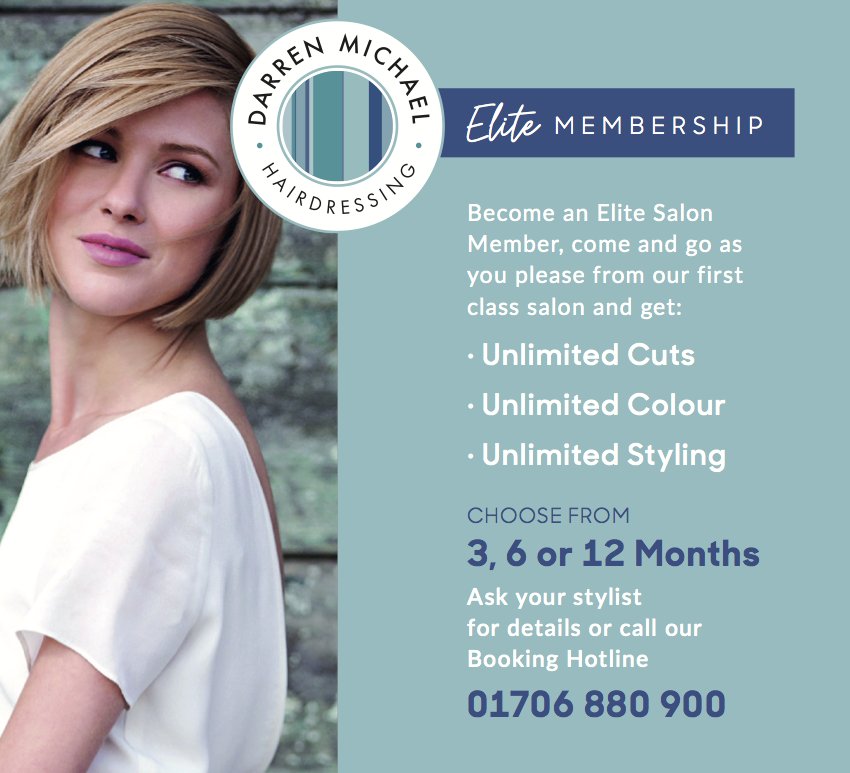 Elite Membership at Darren Michael hairdressing in Oldham